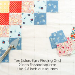Ten-Sisters 2 Inch Finished Easy Piecing Grid