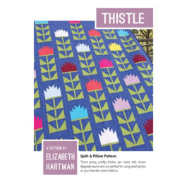 Thistle by Elizabeth Hartman- Pattern