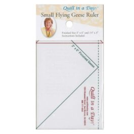 Quilt In A Day Small Flying Geese Ruler