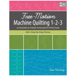 Free Motion Machine Quilting 1-2-3