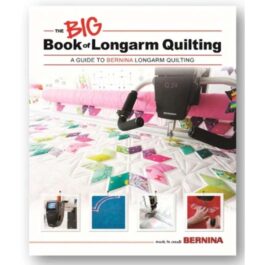The Big Book of Long Arm Quilting