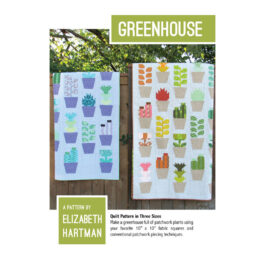 Greenhouse by Elizabeth Hartman- Pattern
