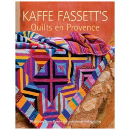Kaffe Fassett’s Quilts en Provence