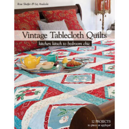 Vintage TableCloth Quilts- Book