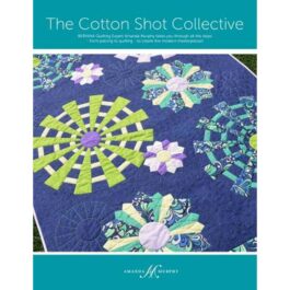 The Cotton Shot Collective Quilt Pattern