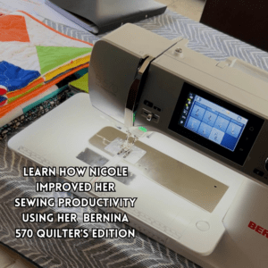 Read more about the article No more Backstitching! Nicole x BERNINA 570